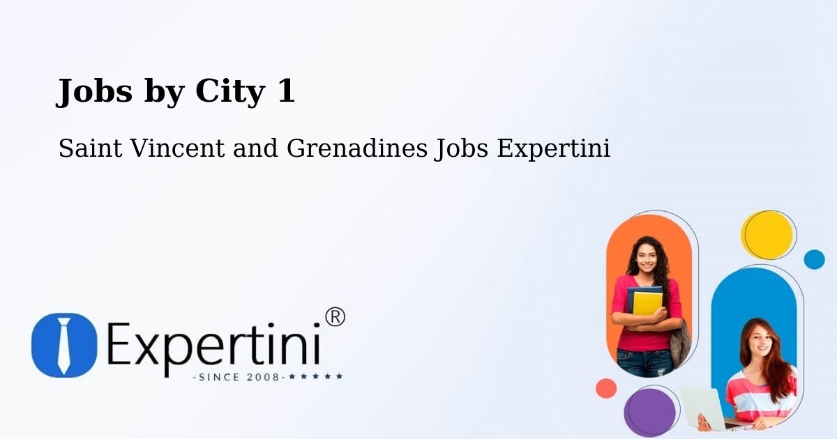 City Jobs in Saint Vincent and Grenadines - Expertini