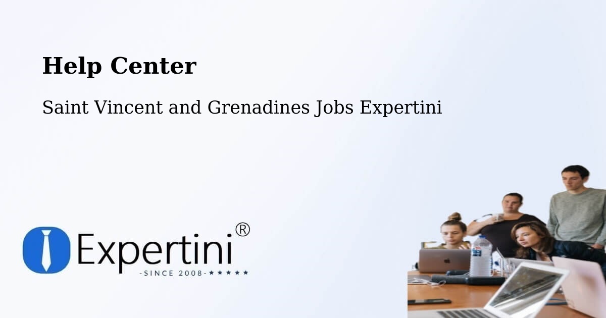 Help Center – Biabou - Saint Vincent and Grenadines Jobs Expertini